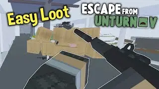 LOOTING EVERYTHING AND EVERYONE - Escape from Unturnov #07 | Unturned