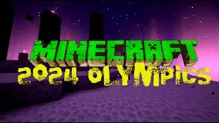 The Minecraft 2024 Olympics part 0