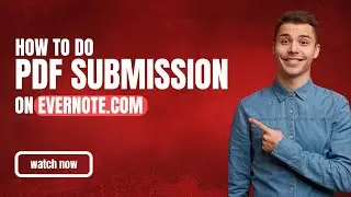 How To Do PDF Submission on Evernote | Free PDF Submission Website