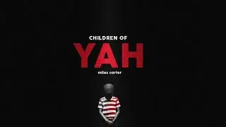 Children of Yah