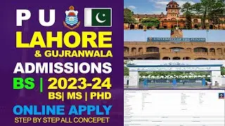PU (Punjab University Lahore) BS Admission 2023 Online Apply Step to Step Guide | How to apply PU