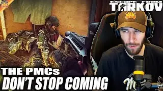 The PMCs Don't Stop Coming and They Don't Stop Coming and They... | chocoTaco EFT Escape from Tarkov
