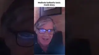 Melinda Ballard's Toxic Mold Story