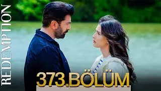 Esaret 373. Bölüm | Redemption Episode 373