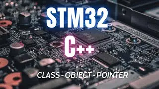 Stm32 C++  programming 2023