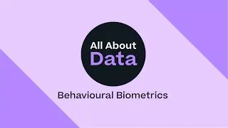Behavioural biometrics | All About Data