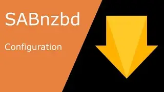 Unraid - Sabnzbd: Config