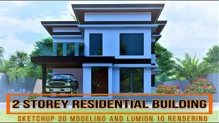 2 Storey Residential Building SketchUp Home Design & Lumion 10 Rendering