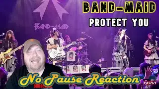 BAND-MAID - Protect You | REACTION | NPR #448
