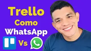 Como Usar o Trello para Comunicação Trello Vs WhatsApp 2024