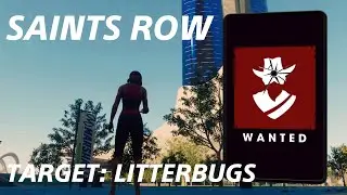 Wanted Target: Litterbugs - Saints Row
