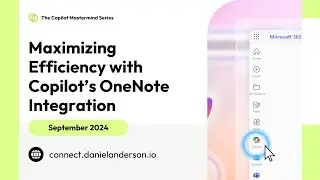 Supercharge Your Brain with OneNote & Copilot's Integration