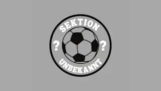 SEKTION UNBEKANNT