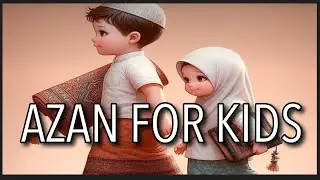 Azan for kids | Beautiful call to prayer | YouQaria Adhan | Ramadan Islamic cartoons for kids