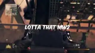 Lotta That MW2 - By JB