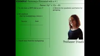 Factoring Trinomials using the AC Method