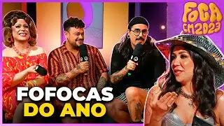 DIVA DEPRESSÃO E LORELAY COMENTAM AS FOFOCAS DO ANO DOS FAMOSOS | FOCA EM 2023