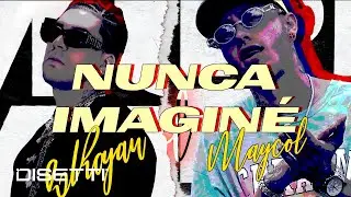 Nunca Imaginé - Ryan Castro & Maycol Riddim (Lyric Video)
