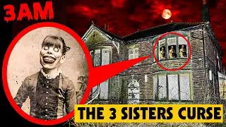 IF YOU SEE THE CURSED 3 SISTERS OUTSIDE YOUR HOUSE AT 3AM , RUN! | THE HAUNTING OF ORMESHER SISTERS