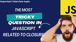 Javascript Closures | Most important coding topic 🔥 | #javascriptfunctions
