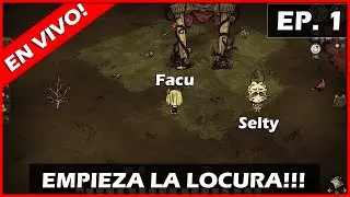 🔴 INTENTANDO SOBREVIR con @selty17 - Don't Starve Together 🔴