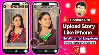 🍏Honista Pro |Honisa iPhone story |Round Edge story with timer |iPhone story in android |iOS emoji’s