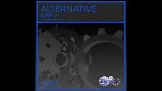 Kirk P - Alternative
