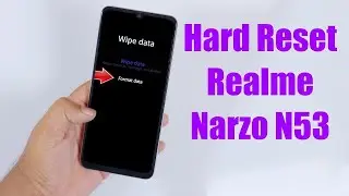 Realme Narzo n53 Hard Reset / Realme Mobile hard reset / Realme Frp Bypass / realme hard reset