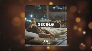 FTB - Gecələ Beat/Karaoke