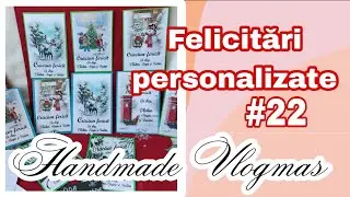 🎅Handmade Vlogmas #22🎅 Felicitare personalizata// DIY / Christmas Card