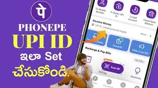 How to Create Phonepe UPI ID in Telugu 2024| Phonepe UPI ID Change | Set Phonepe UPI ID In Telugu