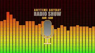 Anytime AnyDay Radio Show EP10 | Host: Samuel Archer