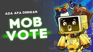 Apakah Ini Akhir dari Mob Vote Di Minecraft?