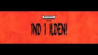 IND I ILDEN TRAILER | RåtKøbenhavn