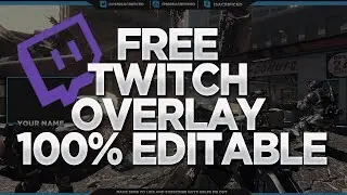 FREE GFX: Free Twitch Overlay Template 100% Editable PSD Giveaway