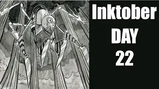 Inktober Day 22