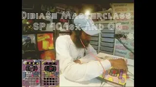 Dibia$e - Masterclass - SP 404sx, 404 OG - April 18, 2020