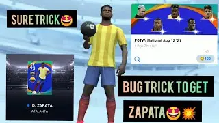 HOW TO GET 97 RATED D.ZAPATA IN POTW !! PES 2021 MOBILE|BUG TRICK