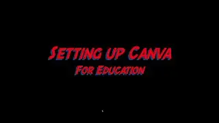 Setting up Canva for Education