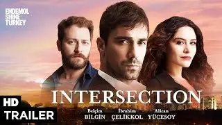 Intersection (Kordugum) Turkish Series Trailer (Eng Sub)
