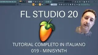 FL Studio 20 - Minisynth - Tutorial in italiano 019