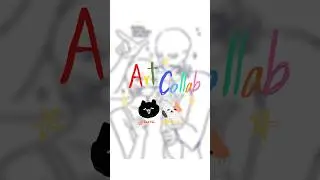 MAKING ART COLLAB WITH MY FRIEND 