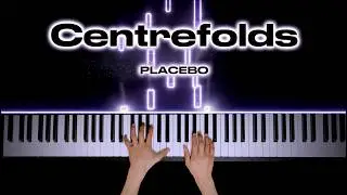 PLACEBO - Centrefolds | Piano Cover By Aqueous Keyz