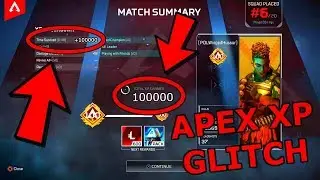 100K XP PER GAME! APEX XP GLITCH! APEX LEGENDS GLITCH! XP GLITCH APEX LEGENDS! APEX GLITCHES!
