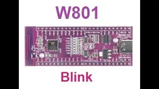 W801 стартовый блинк