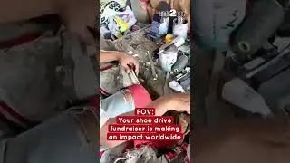 POV: Your Shoe Drive Fundraiser Is Making An Impact Worldwide