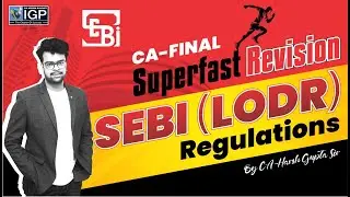 SEBI (LODR) | Superfast Revision | CA-Final