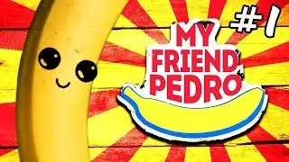 Играю в My Friend Pedro в первый раз !