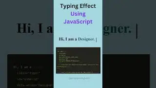 Typewriter Typing Effect using JavaScript #coding #javaprogramming