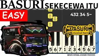 Basuri sekecewa itu not pianika